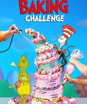 Thử thách làm bánh của Tiến sĩ Seuss - Dr. Seuss Baking Challenge