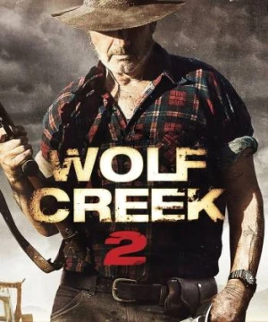 Thung Lũng Sói - Wolf Creek