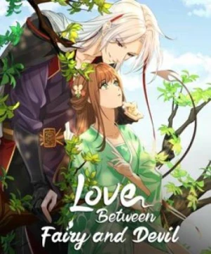 Thương Lan Quyết (Bản Hoạt Hình) - Love Between Fairy and Devil