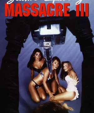 Tiệc Ăn Chơi Đẫm Máu 3 - Slumber Party Massacre III