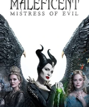 Tiên Hắc Ám 2 - Maleficent: Mistress of Evil