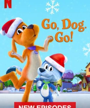 Tiến lên, các bé cún! (Phần 2) - Go Dog Go (Season 2)