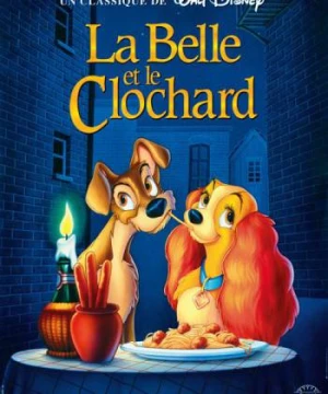 Tiểu Thư Và Chàng Lang Thang - Lady and the Tramp