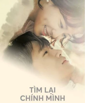 Tìm Lại Chính Mình - Kill Me, Heal Me