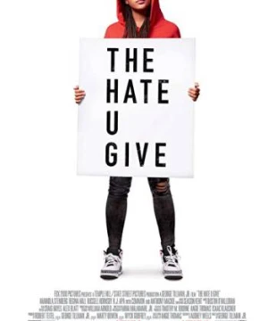 Tìm Lại Công Lý - The Hate U Give