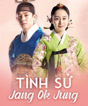 Tình Sử Jang Ok Jung - Jang Ok Jung, Living in Love