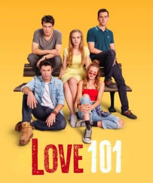 Tình Yêu 101 (Phần 1) - Love 101 (Season 1)