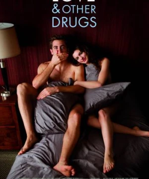 Tình Yêu &amp; Tình Dược - Love & Other Drugs