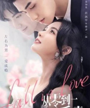 Tình Yêu Từ Không Thành Có Fall in Love