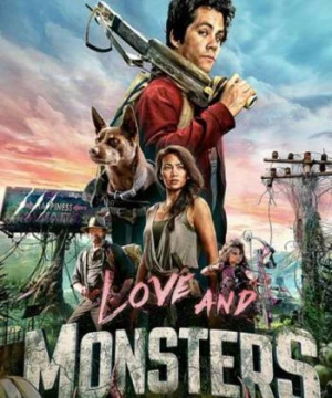 Tình yêu và quái vật - Love and Monsters