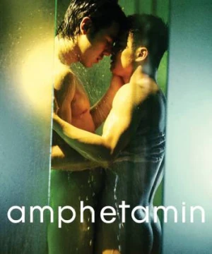  Tình Yêu Vô Vọng - Amphetamine