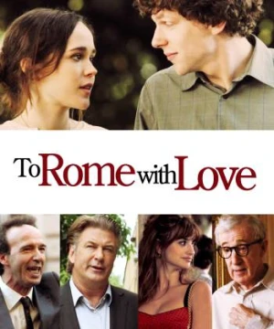 To Rome with Love - To Rome with Love