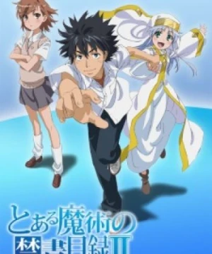 Toaru Majutsu no Index II - A Certain Magical Index II, Toaru Majutsu no Index 2, Toaru Majutsu no Kinsho Mokuroku 2