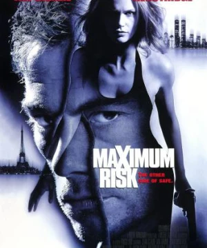 Tốc độ nguy hiểm - Maximum Risk