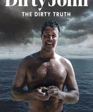 Tội Ác Của Dirty John - Dirty John, The Dirty Truth