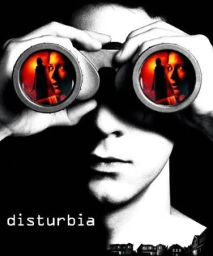 Tội Ác Sau Cửa Sổ  - Disturbia