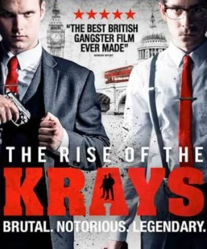 Tội Ác Trỗi Dậy - The Rise of the Krays