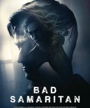 Tội Ác Trong Căn Nhà - Bad Samaritan