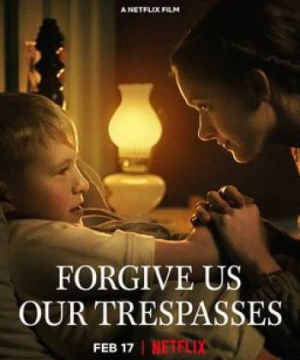 Tội ác xưa cũ - Forgive Us Our Trespasses