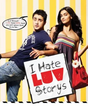 Tôi Ghét Chuyện Tình Yêu - I Hate Luv Storys