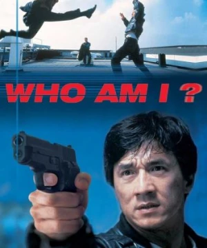 Tôi là ai 1998 ? - Who Am I?