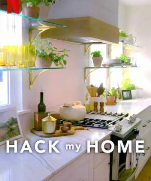 Tối ưu hóa không gian nhà - Hack My Home