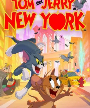 Tom and Jerry in New York (Phần 1) - Tom and Jerry in New York (Season 1)