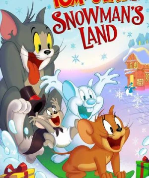 Tom and Jerry Snowman&#039;s Land