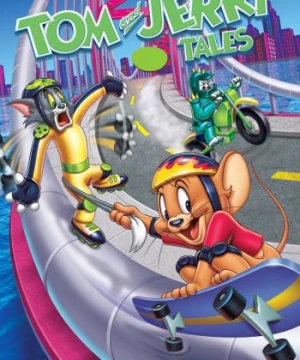 Tom and Jerry Tales (Phần 1)