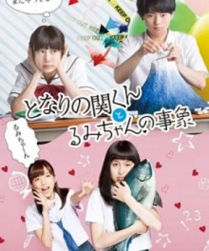 Tonari no Seki-Kun to Rumi-Chan no Jishou - My Neighbor Seki And Rumi's Phenomenon