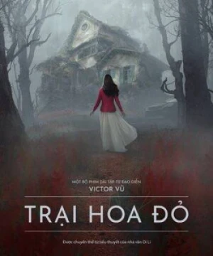 Trại Hoa Đỏ - Scarlet Hill