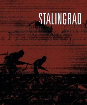 Trận Chiến Stalingrad - Stalingrad