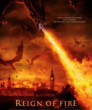 Triều đại rồng - Reign of Fire