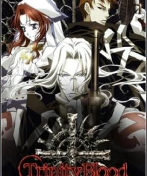 Trinity Blood - 