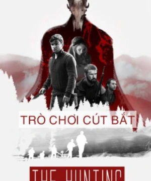 Trò Chơi Cút Bắt - The Hunting