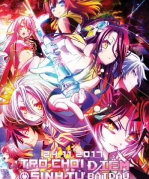 Trò Chơi Sinh Tử: Điểm Bắt Đầu - No Game, No Life: Zero