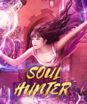 Tru Niệm Sư - Soul Hunter