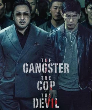 Trùm, Cớm và Ác Quỷ - The Gangster, The Cop, The Devil