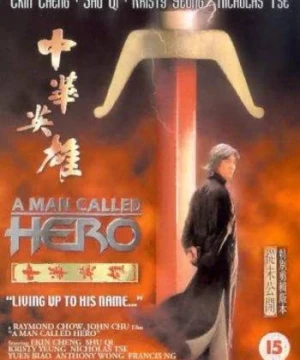 Trung Hoa Anh Hùng - A Man Called Hero