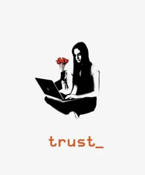 Trust - Trust