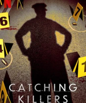 Truy bắt kẻ sát nhân (Phần 2) - Catching Killers (Season 2)