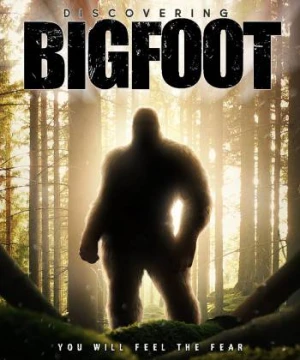 Truy Tìm Bigfoot - Discovering Bigfoot