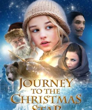 Truy Tìm Ngôi Sao Giáng Sinh - Journey to the Christmas Star