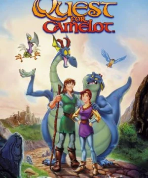 Truy tìm thanh gươm báu - Quest for Camelot