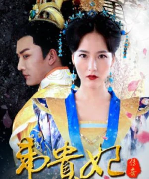 Truyền kì Nàng quý phi - Legend of Concubine Wei