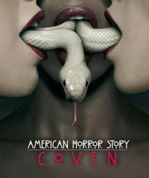 Truyện Kinh Dị Mỹ (Phần 3) American Horror Story (Season 3)