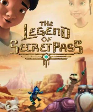 Truyền Thuyết Bí Mật The Legend of Secret Pass