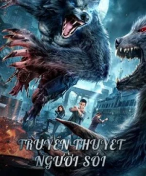 Truyền Thuyết Người Sói - The war of werewolf