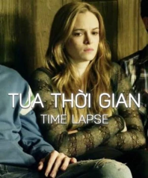 Tua Thời Gian Time Lapse