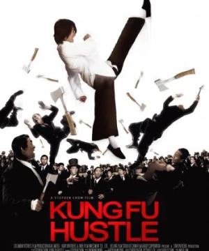 Tuyệt đỉnh công phu - Kung Fu Hustle